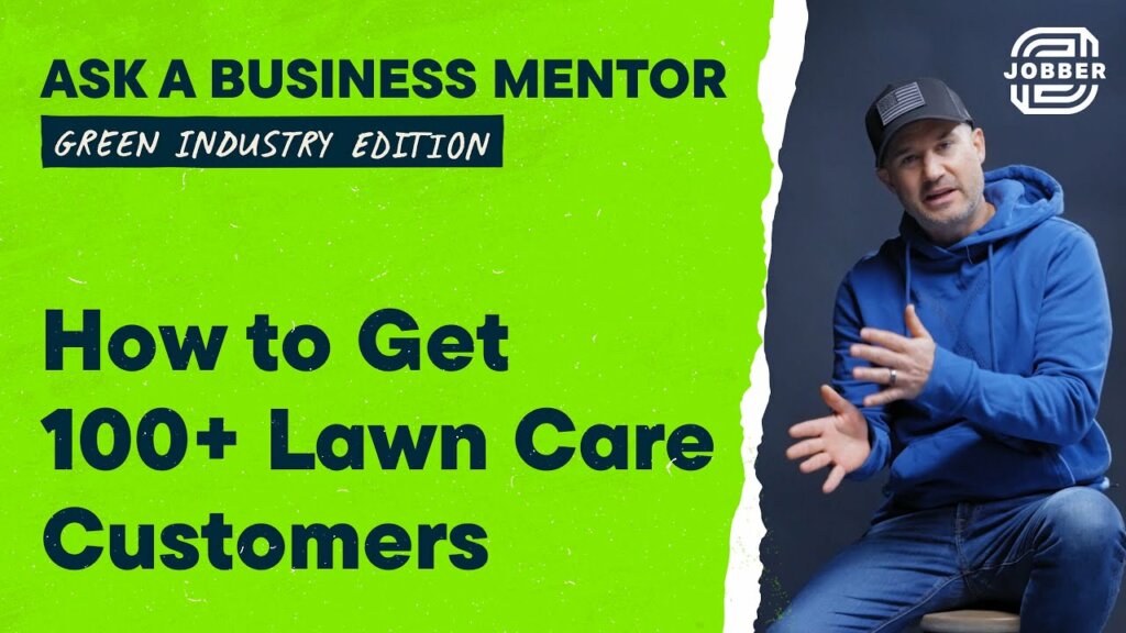 How to get 100+ lawn care customers