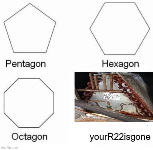 Four shapes: a pentagon, a hexagon, an octagon, and “yourR22isgone”