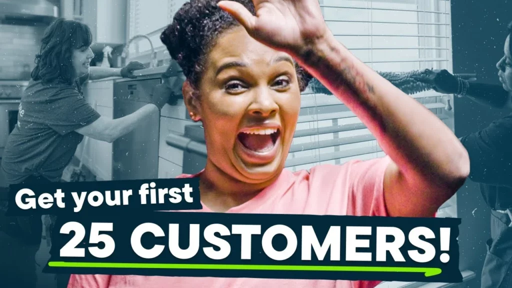 How to get your first 25 cleaning customers