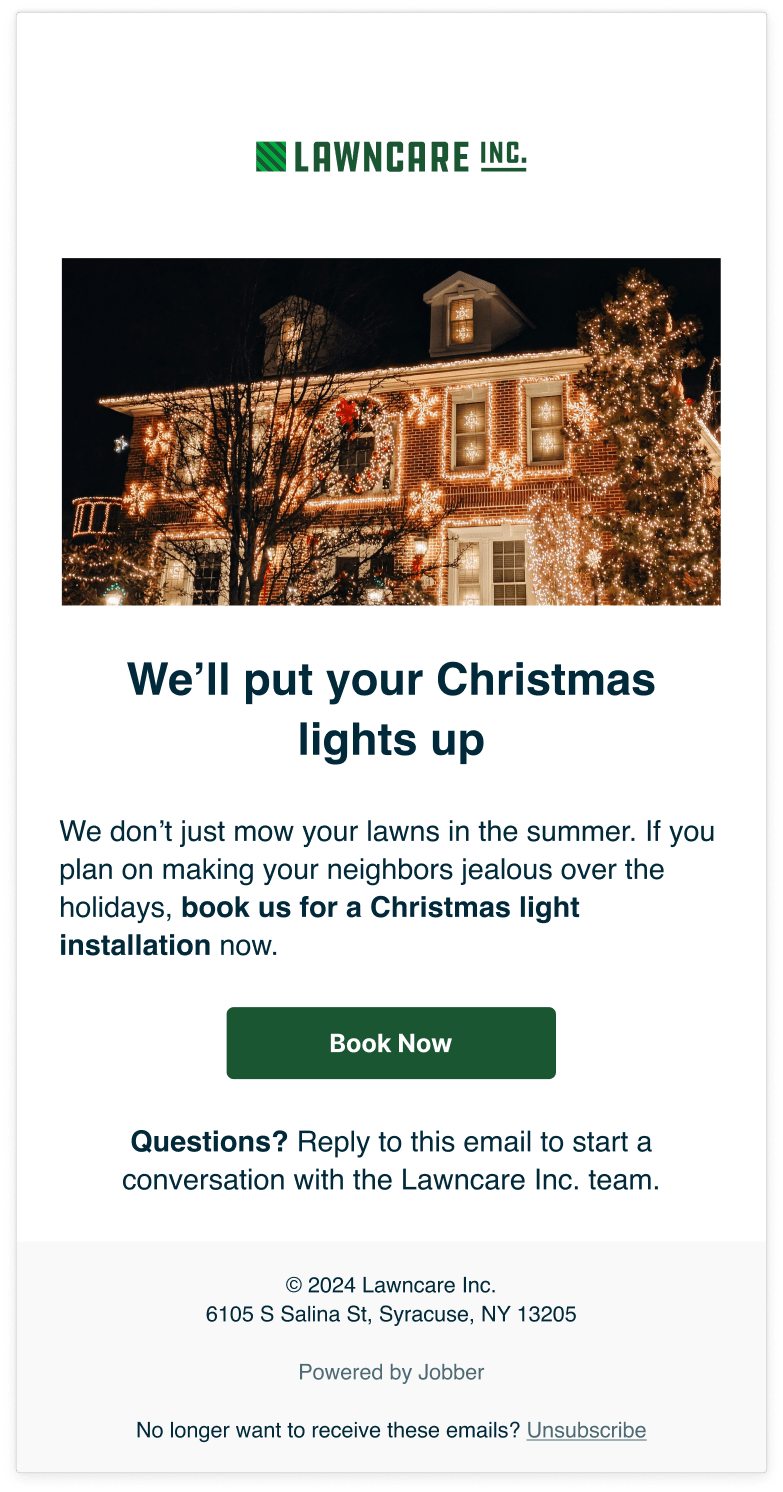 Seasonal Christmas light installation services email sent with Jobber Campaigns
