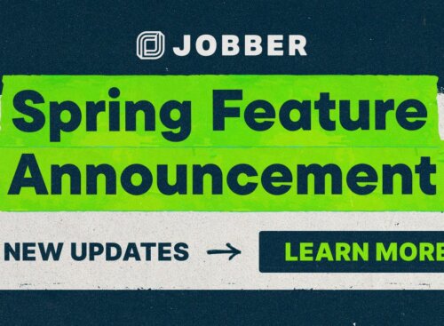 Jobber Spring Feature Announcement