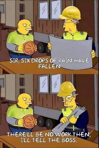 Two Simpsons construction workers with roofing meme caption