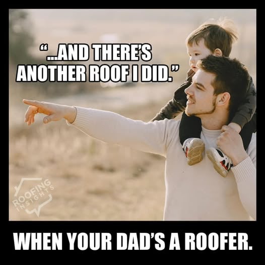 A man with a toddler on his shoulder pointing at something with roofing meme caption