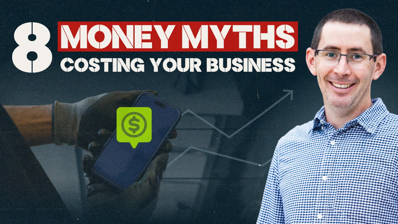 MOHS Live Replay - Financial Myths Costing Your Home Service Business Money
